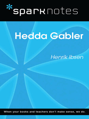 cover image of Hedda Gabler (SparkNotes Literature Guide)
